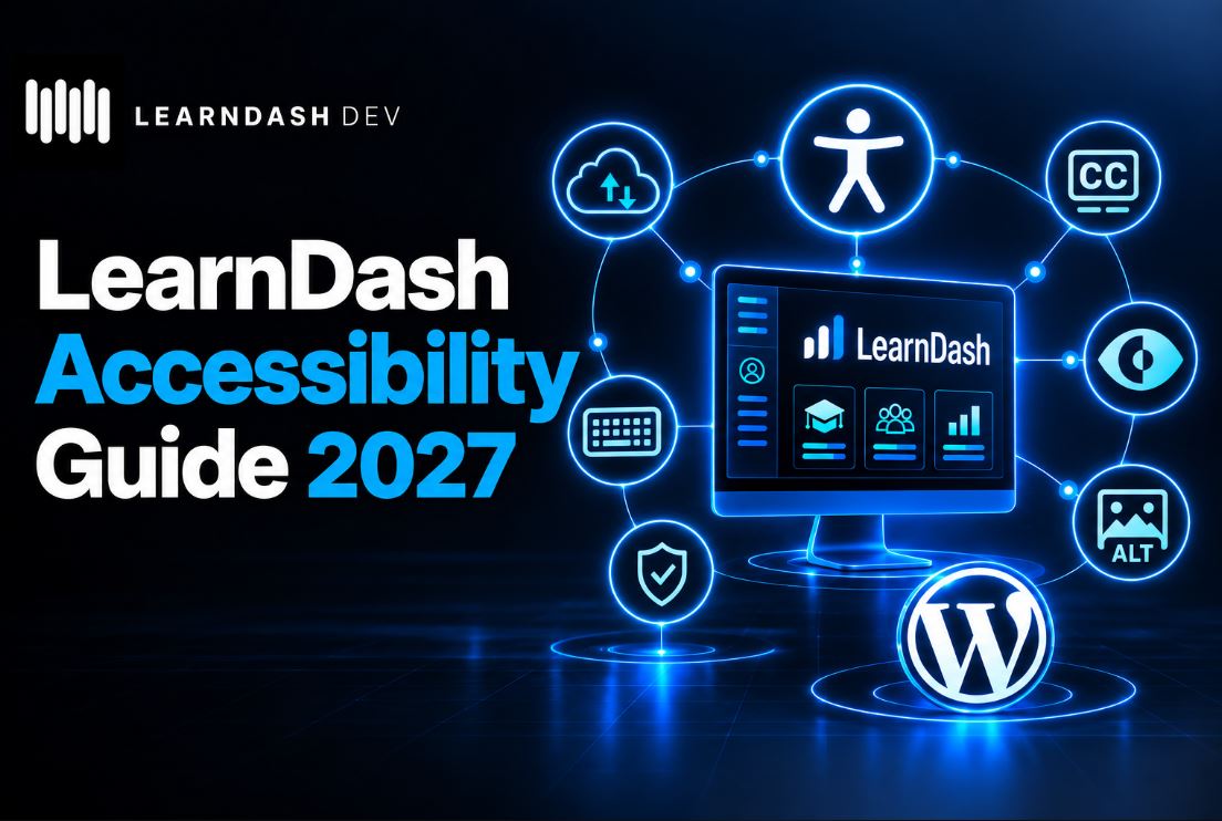 learndash accessibility guide 2027
