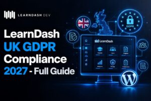 learndash uk gdpr 2027