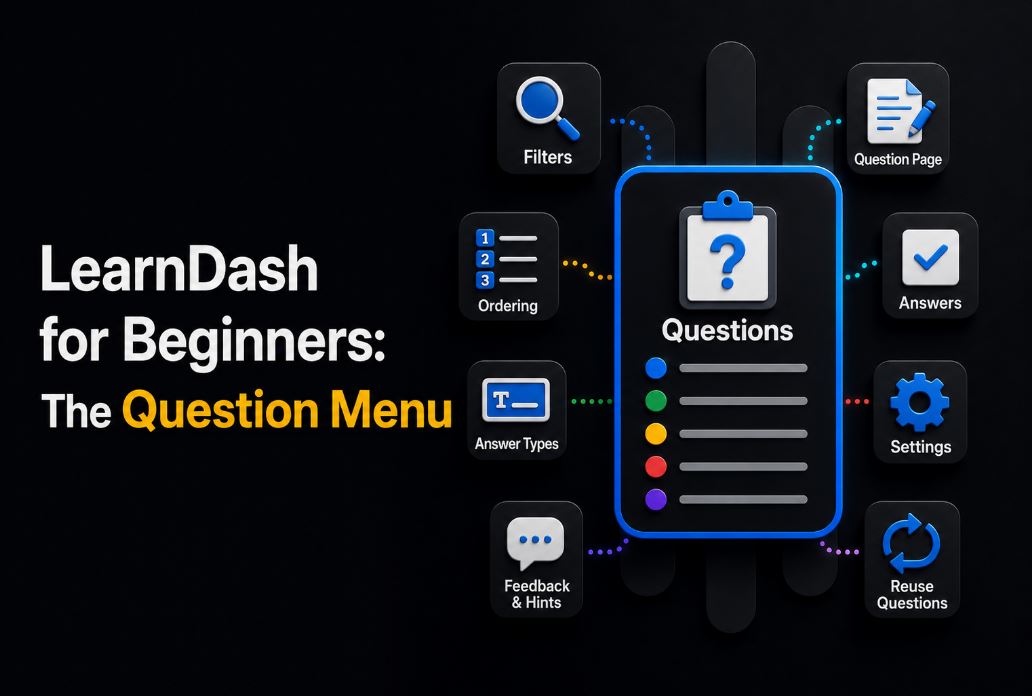learndash for beginners question menu